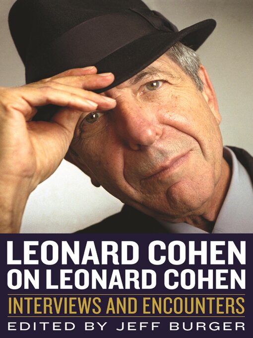 Title details for Leonard Cohen on Leonard Cohen by Jeff Burger - Wait list